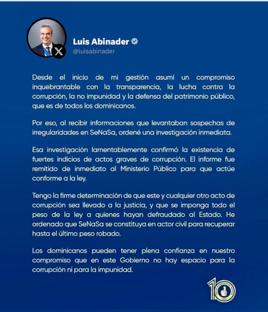 Presidente Abinader reafirma en su gobierno no hay espacio para la corrupción e impunidad.